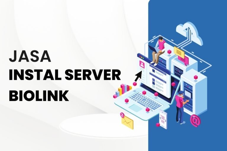 Jasa Instal Server Biolink