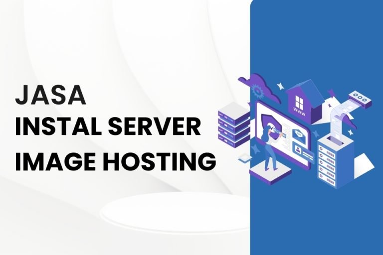 Jasa Instal Server Image Hosting